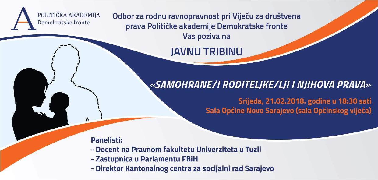 OO DF Novo Sarajevo: Javna tribina “Samohrane roditeljke/roditelji i njihova prava”